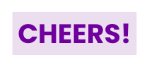 cheers